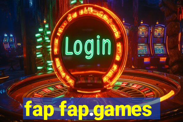 fap fap.games